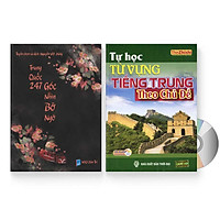 Combo 2 sách: Trung Quốc 247: Góc nhìn bỡ ngỡ (Song ngữ Trung – Việt có Pinyin) + Tự Học Từ Vựng Tiếng Trung Theo Chủ Đề + DVD quà tặng