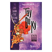 Truyện Tranh Tây Du Ký (Quyển Hạ) – Tứ Đại Danh Tác Trung Hoa – Liên Hoàn Họa