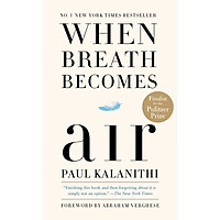 When Breath Becomes Air - (Mass Market)