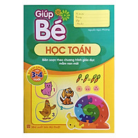 Giúp Bé Học Toán – Dành Cho Trẻ 3-4 Tuổi (Tái Bản)