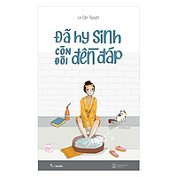 Đã Hy Sinh Còn Đòi Đền Đáp