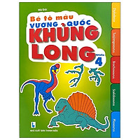 Bé Tô Màu - Vương Quốc Khủng Long - Quyển 4