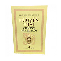 Nguyễn Trãi – Cuộc đời và Tác phẩm