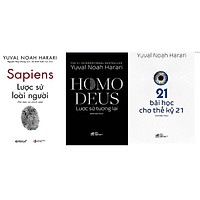 Sách - Combo Lược Sử Tương Lai + 21 Bài Học Cho Thế Kỷ 21 + Lược Sử Loài Người