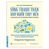 Sống thanh thản như người Thụy Điển