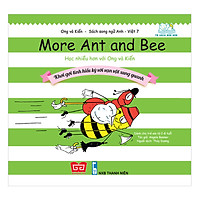 Ong Và Kiến 7 - More Ant And Bee - Học Nhiều Hơn Với Ong Và Kiến - Khơi Gợi Tính Hiếu Kỳ Với Vạn Vật Xung Quanh