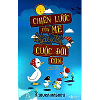 Chiến Lược Của Mẹ