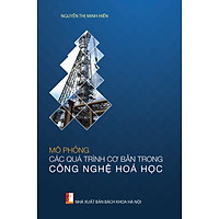 Mô phỏng các quá trình cơ bản trong công nghệ hóa học