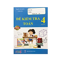 Đề kiểm tra Toán 4 học kì I