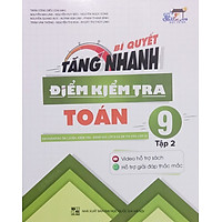 CC - Bí quyết tăng nhanh điểm kiểm tra toán 9/2