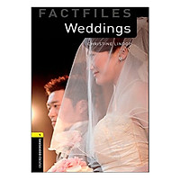 Oxford Bookworms Library (3 Ed.) 1: Weddings Factfile