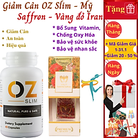 Viên uống hỗ trợ Glảm Cân OZ Slim USA (40 viên) - Mỹ - tặng kèm 1g nhụy hoa nghệ tây