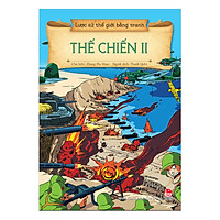 Lược Sử Thế Giới Bằng Tranh – Thế Chiến II