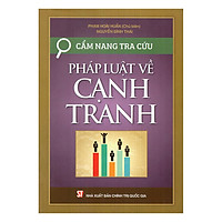 Cẩm Nang Tra Cứu Pháp Luật Về Cạnh Tranh