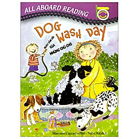 All Aboard Reading: Dog Wash Day – Ngày Tắm Gội Của Những Chú Chó