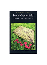 Wordsworth Classics: David Copperfield (Charles Dickens)