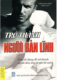 Sách Trở Thành Người Bản Lĩnh