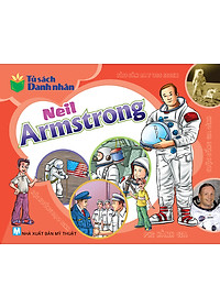 Download sách Tủ Sách Danh Nhân - Neil Armstrong