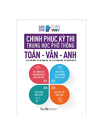 Combo Trọn Bộ 3 Cuốn Chinh Phục Kỳ Thi Trung Học Phổ Thông: Lý - Hóa - Sinh; Sử - Địa - Giáo Dục Công Dân; Toán - Văn - Anh