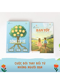 BỘ SÁCH SỐNG TỬ TẾ (BỘ 10 TẬP) NUÔI DƯỠNG NHÂN CÁCH SỐNG