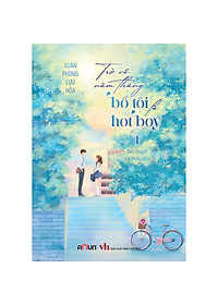 Sách Trở Về Năm Tháng Bố Tôi Là Hot Boy