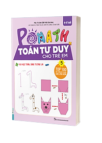  Combo Trọn Bộ Sách PoMath - Toán Tư Duy Cho Trẻ Em 4-6 Tuổi (6 cuốn) 