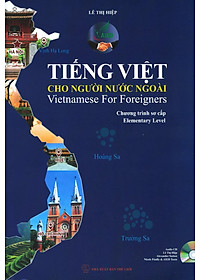 Tiếng Việt Cho Người Nước Ngoài - Sơ Cấp (Kèm CD)