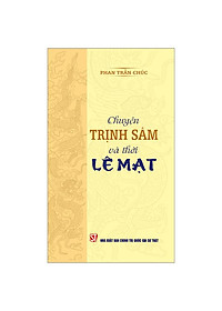 Chuyện Trịnh Sâm Và Thời Lê Mạt