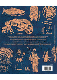 Myths & Legends: An Illustrated Guide To Their Origins And Meanings