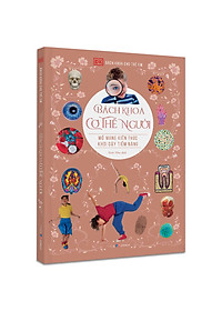 Sách Bách Khoa Cho Trẻ Em – Cơ Thể Người