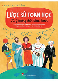 Lược Sử Toán Học - Từ Ý Tưởng Đến Thực Hành