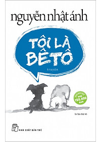  Tôi là Bêtô - Nguyễn Nhật Ánh