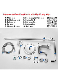 Bộ vòi hoa sen cây tắm đứng nóng lạnh inox 304 kiểu tròn Pimisi đầy đủ phụ kiện với bát sen to - bát nhỏ cầm tay tăng áp dùng được cho cả nhà tắm nhỏ và thấp | Hàng chính hãng