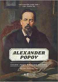 Bộ Sách Kể Chuyện Cuộc Đời Các Thiên Tài (Bộ 12 Cuốn)
