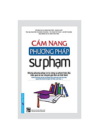 Sách - Cẩm Nang Phương Pháp Sư Phạm - First News