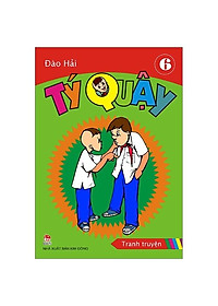 Sách Tý Quậy - Tập 6 (Tái Bản 2019)