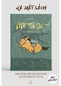 Sách - Mã Tiểu Dã - Vừa Chạy Vừa Khóc - Bìa Cứng - Tặng Kèm 1 Sticker A5 Nhựa Cán Kim Tuyến + 1 Standee Bìa Cứng + 2 Card Bo Góc