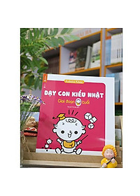 Sách - Dạy Con Kiểu Nhật - Giai Đoạn Trẻ 0 Tuổi
