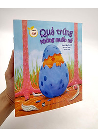 Storytime - Truyện Hay Nuôi Dưỡng Tâm Hồn - Quả Trứng Không Muốn Nở
