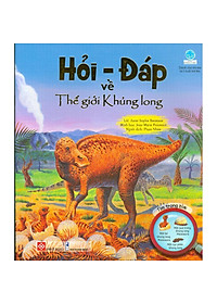 Hỏi - Đáp Về Thế Giới Khủng Long