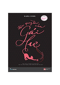 Sách - Đặc Quyền Của Gái Hư ( tặng kèm bookmark thiết kế )