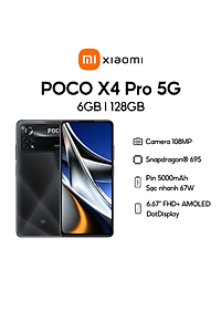Điện thoại Xiaomi POCO X4 Pro 5G 6GB/128GB 8GB/256GB | Snapdragon 695 5G | Camera 108MP – hàng chính hãng
