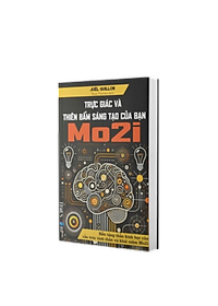 Trực Giác Và Thiên Bẩm Sáng Tạo Của Bạn (Mo2i)