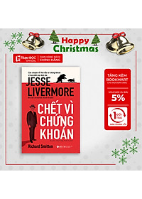 Trạm Đọc Official |  Sách - Chết Vì Chứng Khoán ( Jesse Livermore )