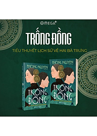 Sách Trống Đồng: Tiểu Thuyết Lịch Sử Về Hai Bà Trưng - Alphabooks - Bản Quyền