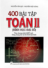 400 Bài Tập Toán 11 - Hình Học-Đại Số (Dùng Chung Cho Các Bộ SGK Hiện Hành)