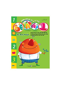 Bé Vào Lớp 1 - Bé Học Toán (Dành Cho Bé Từ 4-6 Tuổi)