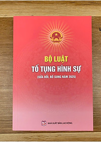 Bộ luật Tố tụng hình sự (Sửa đổi, bổ sung năm 2025)
