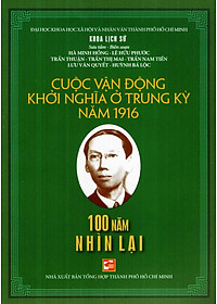 Sách Cuộc Vận Động Khởi Nghĩa Ở Trung Kỳ Năm 1916