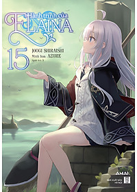 [Light Novel] Hành Trình Của Elaina - Tập 15 - Amakbooks